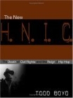 The New H.N.I.C. : The Death of Civil Rights and the Reign of Hip Hop - eBook