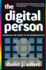 The Digital Person : Technology and Privacy in the Information Age - eBook