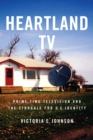 Heartland TV : Prime Time Television and the Struggle for U.S. Identity - eBook