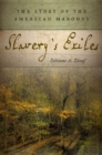 Slavery's Exiles : The Story of the American Maroons - Book