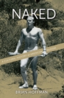 Naked : A Cultural History of American Nudism - eBook