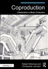 Coproduction : Collaboration in Music Production - Book