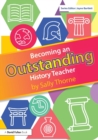 Becoming an Outstanding History Teacher - Book