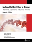 McDonald’s Blood Flow in Arteries : Theoretical, Experimental and Clinical Principles - Book