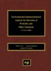 Environmental Immunochemical Analysis Detection of Pesticides and Other Chemicals : A User's Guide - eBook