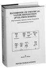 Handbook of Physical Vapor Deposition (PVD) Processing - eBook