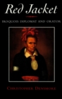 Red Jacket : Iroquois Diplomat and Orator - eBook
