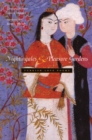 Nightingales and Pleasure Gardens : Turkish Love Poems - eBook