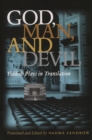 God, Man, and Devil : Yiddish Plays in Translation - eBook