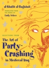 Selections from The Art of Party Crashing in Medieval Iraq - eBook