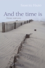 And the Time Is : Poems, 1958-2013 - eBook