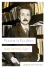 Einstein's Pacifism and World War I - eBook