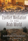 Conflict Mediation in the Arab World - eBook