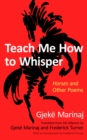 Teach Me How to Whisper : Horses and Other Poems - eBook