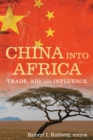 China into Africa : Trade, Aid, and Influence - eBook