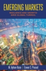 Emerging Markets : Resilience and Growth amid Global Turmoil - eBook