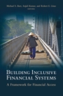 Building Inclusive Financial Systems : A Framework for Financial Access - eBook