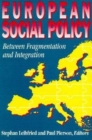 European Social Policy : Between Fragmentation and Integration - eBook