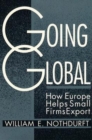 Going Global : How Europe Helps Small Firms Export - eBook