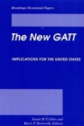 New GATT : Implications for the United States - eBook