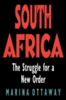 South Africa : The Struggle for a New Order - eBook