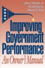 Improving Government Performance : An Owner's Manual - eBook