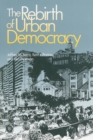 Rebirth of Urban Democracy - eBook