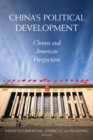 China's Political Development : Chinese and American Perspectives - eBook