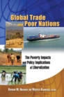 Global Trade and Poor Nations : The Poverty Impacts and Policy Implications of Liberalization - eBook
