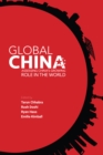 Global China : Assessing China's Growing Role in the World - Book