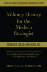 Military History for the Modern Strategist : America's Major Wars Since 1861 - eBook