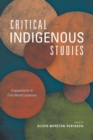 Critical Indigenous Studies : Engagements in First World Locations - eBook