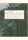 Gentry's Rio Mayo Plants : The Tropical Deciduous Forest and Environs of Northwest Mexico - eBook