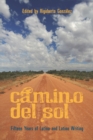 Camino del Sol : Fifteen Years of Latina and Latino Writing - eBook