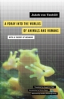 A Foray into the Worlds of Animals and Humans : with A Theory of Meaning - Book