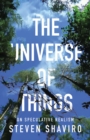 The Universe of Things : On Speculative Realism - Book