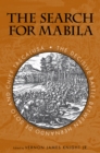 The Search for Mabila : The Decisive Battle between Hernando de Soto and Chief Tascalusa - eBook