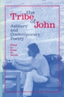 The Tribe of John : Ashbery and Contemporary Poetry - eBook