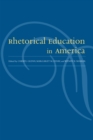 Rhetorical Education In America - eBook