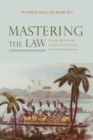 Mastering the Law : Slavery and Freedom in the Legal Ecology of the Spanish Empire - eBook