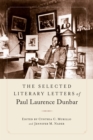 The Selected Literary Letters of Paul Laurence Dunbar - eBook