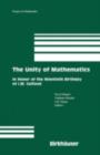 The Unity of Mathematics : In Honor of the Ninetieth Birthday of I.M. Gelfand - eBook