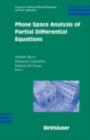 Phase Space Analysis of Partial Differential Equations - eBook