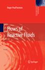 Flows of Reactive Fluids - eBook