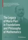 The Legacy of Mario Pieri in Foundations and Philosophy of Mathematics - eBook