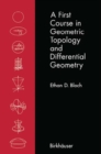 A First Course in Geometric Topology and Differential Geometry - eBook