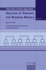 Analysis of Variance for Random Models : Volume I: Balanced Data Theory, Methods, Applications and Data Analysis - eBook