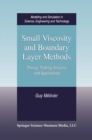 Small Viscosity and Boundary Layer Methods : Theory, Stability Analysis, and Applications - eBook