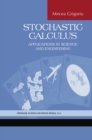 Stochastic Calculus : Applications in Science and Engineering - eBook