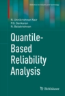 Quantile-Based Reliability Analysis - eBook